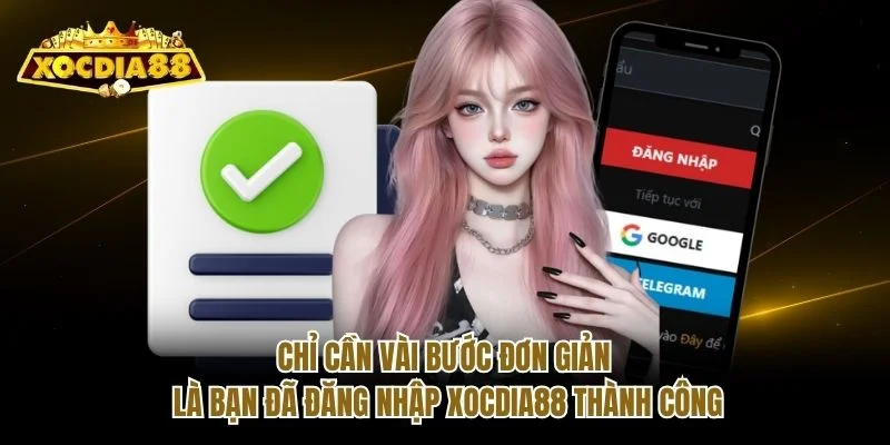 Chỉ cần vài bước đơn giản là bạn đã đăng nhập Xocdia88 thành công Chỉ cần vài bước đơn giản là bạn đã đăng nhập Xocdia88 thành công