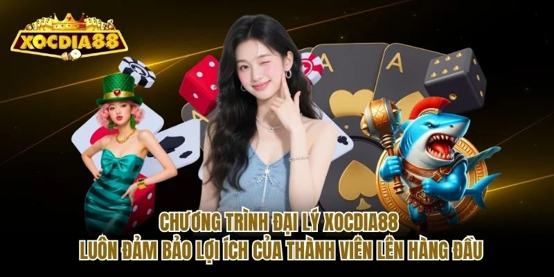Chương trình đại lý Xocdia88 luôn đảm bảo lợi ích của thành viên lên hàng đầu Chương trình đại lý Xocdia88 luôn đảm bảo lợi ích của thành viên lên hàng đầu